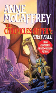 Title: The Chronicles of Pern: First Fall (Dragonriders of Pern Series #12), Author: Anne McCaffrey