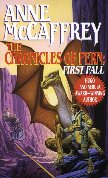 The Chronicles of Pern: First Fall (Dragonriders Pern Series #12)