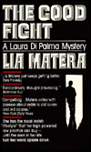 Title: The Good Fight (Laura Di Palma Series #2), Author: Lia Matera