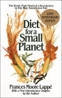 Diet for a Small Planet: The Book That Started a Revolution in the Way Americans Eat