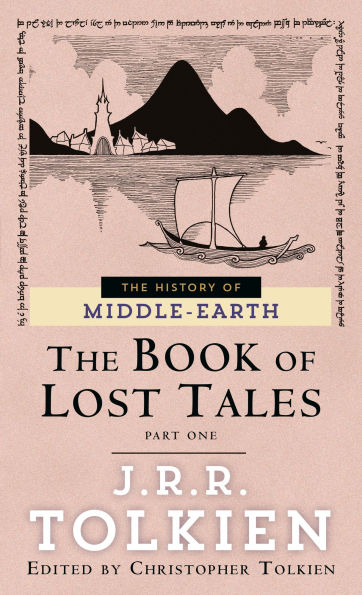 The Book of Lost Tales, Part One (History Middle-earth #1)