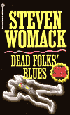 Title: Dead Folks' Blues, Author: Steven Womack