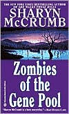 Title: Zombies of the Gene Pool, Author: Sharyn McCrumb