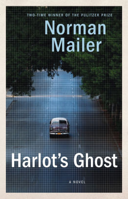 Harlot's Ghost By Norman Mailer, Paperback 