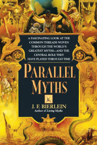 Title: Parallel Myths, Author: J.F. Bierlein