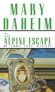 Title: The Alpine Escape (Emma Lord Series #5), Author: Mary Daheim