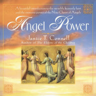 Title: Angel Power, Author: Janice T. Connell