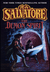 Title: The Demon Spirit (DemonWars Series #2), Author: R. A. Salvatore