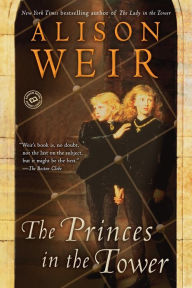 Title: The Princes in the Tower, Author: Alison Weir