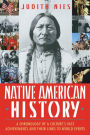 Native American History: A Chronology of a Culture's Vast Achievements and Their Links to World Events