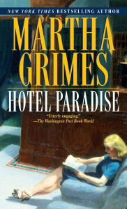 Title: Hotel Paradise (Emma Graham Series #1), Author: Martha Grimes