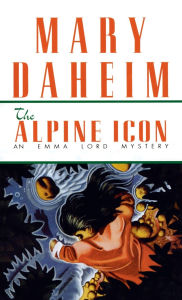 Title: The Alpine Icon (Emma Lord Series #9), Author: Mary Daheim