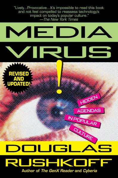 Media Virus!: Hidden Agendas Popular Culture