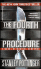 The Fourth Procedure