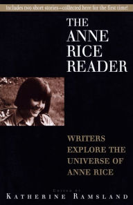 Title: Anne Rice Reader, Author: Katherine Ramsland