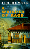 Title: A Whisper of Rage, Author: Tim Hemlin