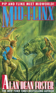 Title: Mid-Flinx (Pip and Flinx Adventure Series #6), Author: Alan Dean Foster