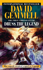 Title: The First Chronicles of Druss the Legend (Drenai Series), Author: David Gemmell