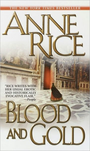 Blood and Gold (Vampire Chronicles Series #8)