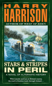 Title: Stars and Stripes in Peril (Stars and Stripes Series #2), Author: Harry Harrison