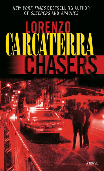 Chasers: A Novel