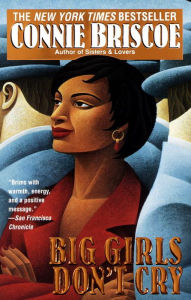 Title: Big Girls Don't Cry, Author: Connie Briscoe