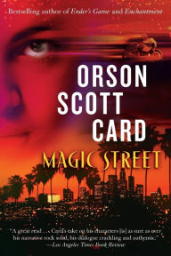 Title: Magic Street: A Novel, Author: Orson Scott Card