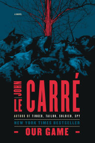 Title: Our Game, Author: John le Carré