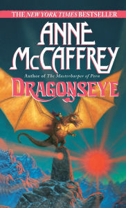 Dragonseye (Dragonriders of Pern Series #14)