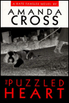 Title: The Puzzled Heart (Kate Fansler Series #12), Author: Amanda Cross