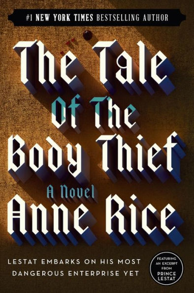 The Tale of the Body Thief (Vampire Chronicles Series #4)