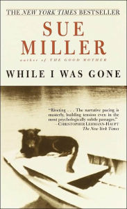 Title: While I Was Gone, Author: Sue Miller