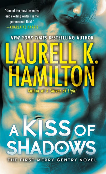 A Kiss of Shadows (Meredith Gentry Series #1)