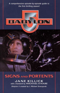 Title: Babylon 5: Signs and Portents, Author: Jane Killick