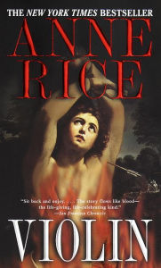 Title: Violin, Author: Anne Rice