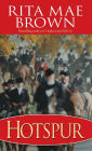 Hotspur (Sister Jane Foxhunting Series #2)