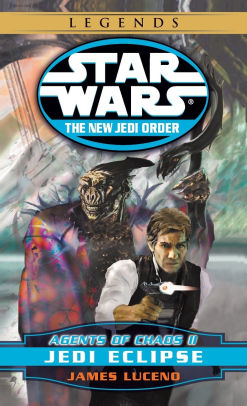 Star Wars The New Jedi Order 5 Agents Of Chaos Ii Jedi Eclipse By James Luceno Paperback Barnes Noble
