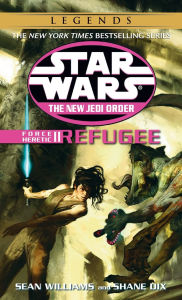 Title: Star Wars The New Jedi Order #16: Force Heretic II: Refugee, Author: Sean Williams