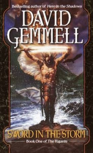 Title: Sword in the Storm (Rigante Series #1), Author: David Gemmell