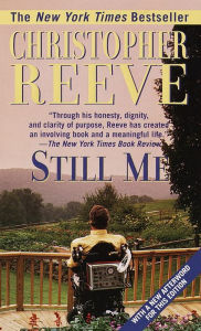 Title: Still Me, Author: Christopher Reeve