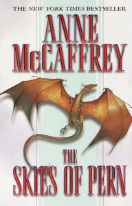 Title: The Skies of Pern (Dragonriders of Pern Series #16), Author: Anne McCaffrey