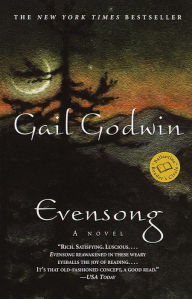 Title: Evensong: A Novel, Author: Gail Godwin