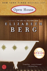 Title: Open House, Author: Elizabeth Berg