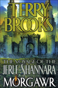 Title: Morgawr (Voyage of the Jerle Shannara Series #3), Author: Terry Brooks