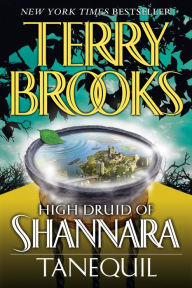 Title: Tanequil (High Druid of Shannara Series #2), Author: Terry Brooks