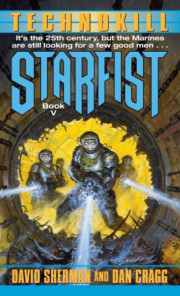 Technokill (Starfist Series #5)