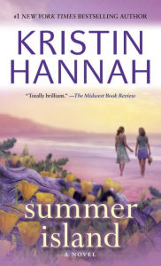 Title: Summer Island, Author: Kristin Hannah