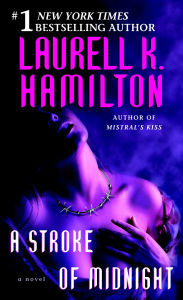 Title: A Stroke of Midnight (Meredith Gentry Series #4), Author: Laurell K. Hamilton