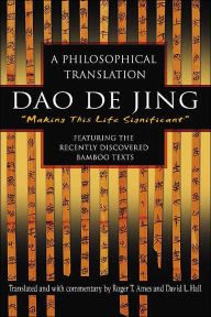 Title: Dao De Jing: A Philosophical Translation, Author: Roger Ames