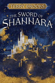 Title: The Sword of Shannara (Shannara Series #1), Author: Terry Brooks